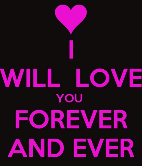 I Love You Forever And Ever | quotes.lol-rofl.com