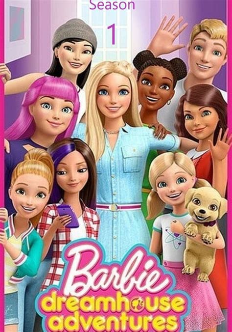 Barbie: Dreamhouse Adventures Season 1 - streaming online