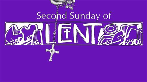 Second Sunday Of Lent – Catholic Community of St. Stephen's – St. Patrick's