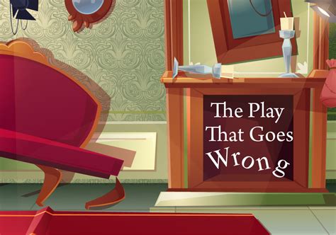 The Play That Goes Wrong Study Guide | Utah Shakespeare Festival