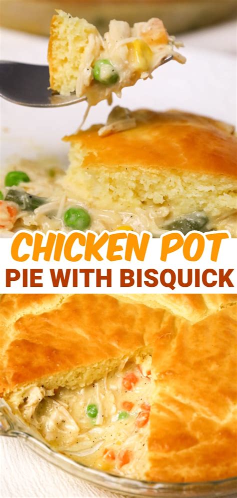 Chicken Pot Pie with Bisquick - This is Not Diet Food