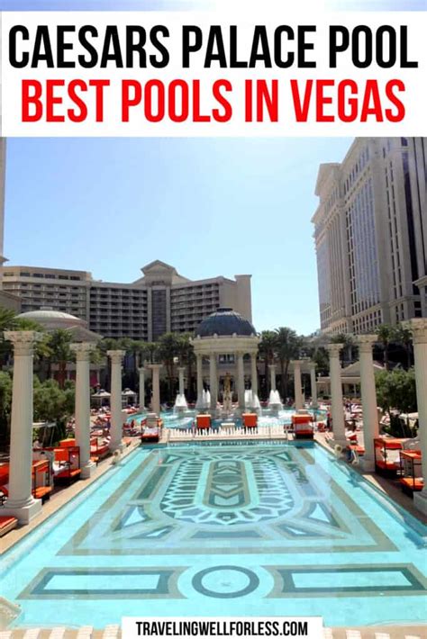 Caesars Palace Pool: One of the Best Pools in Las Vegas – Cloud Information and Distribution