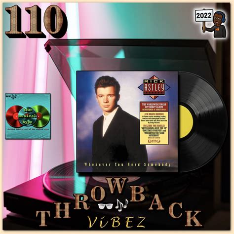 Rick Astley, “Never Gonna Give You Up” | Throwback Vibez 🕶️🎶