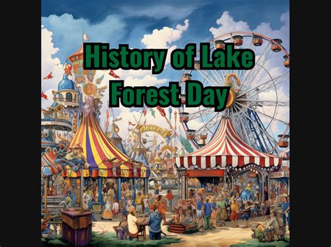 History of Lake Forest Day | Lake Forest, IL Patch