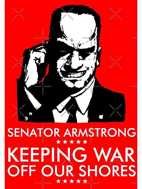 "Senator Armstrong Presidential Campaign - Metal Gear Rising: Revengeance" Poster for Sale by ...