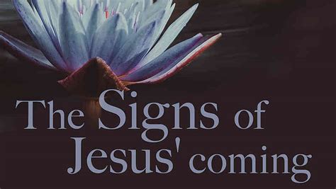 The signs of Jesus' return