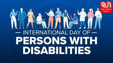 Inclusion Unites: Celebrating International Day of Persons with Disabilities - One World News