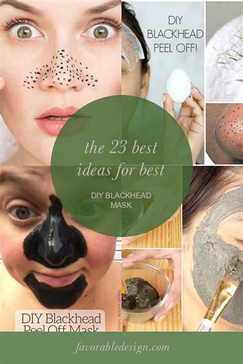 The 23 Best Ideas for Best Diy Blackhead Mask - Home, Family, Style and Art Ideas