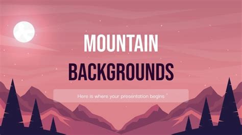 Mountain Backgrounds Google Slides & PowerPoint template