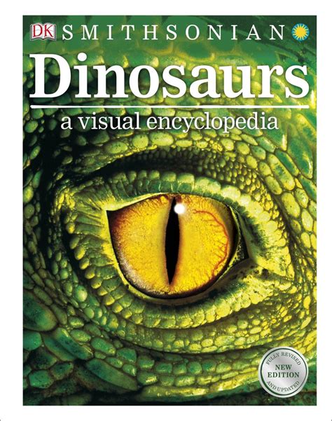 Dinosaurs: A Visual Encyclopedia | DK US