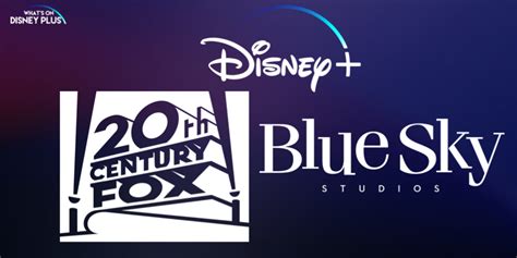 Will Fox Family & Blue Sky Movies Come To Disney+ ? – What's On Disney Plus