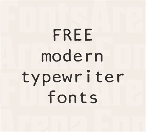 Free modern typewriter fonts — FontsArena