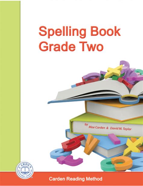 Spelling Book Grade Two - The Carden Educational Foundation