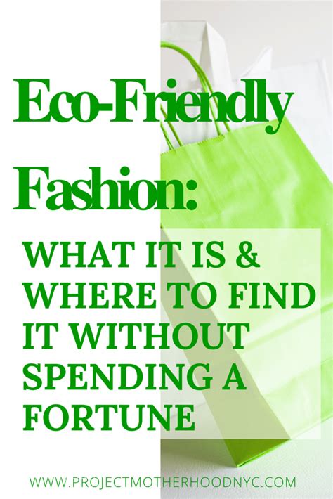 eco-friendly-fashion-how-to-find-it - Project Motherhood