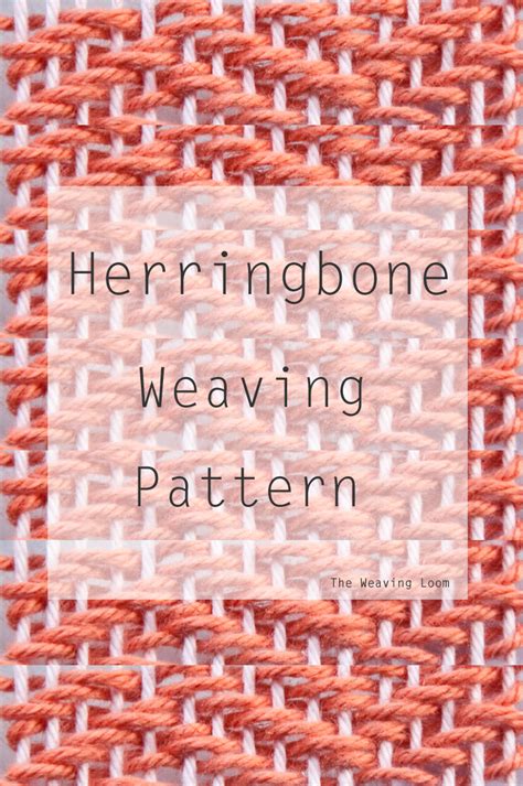 Best of Weaving Techniques || Herringbone Pattern | The Weaving Loom