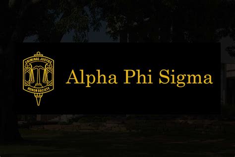 Alpha Phi Sigma - Criminal Justice - AUM