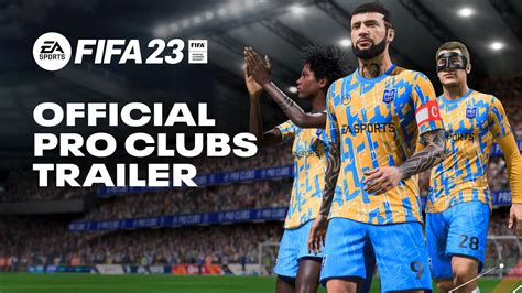 FIFA 23 | Official Pro Clubs Deep Dive Trailer - GamingNewsMag.com