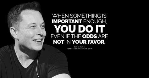 Motivational Quotes Elon Musk - Sad Quotes