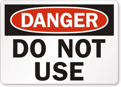 Do Not Use Danger Sign - Black & Red, SKU: S-2697 - MySafetySign.com