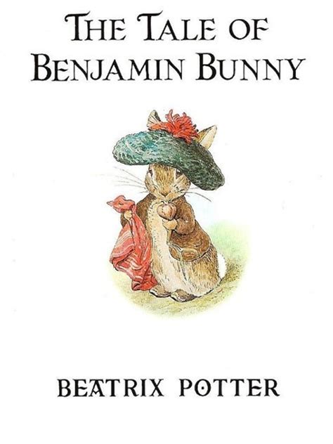 The Tale of Benjamin Bunny eBook by Beatrix Potter - EPUB Book | Rakuten Kobo United Kingdom