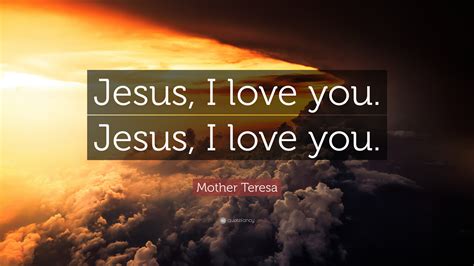 Lovely Jesus Loves You Quotes with Pictures | Thousands of Inspiration Quotes About Love and Life