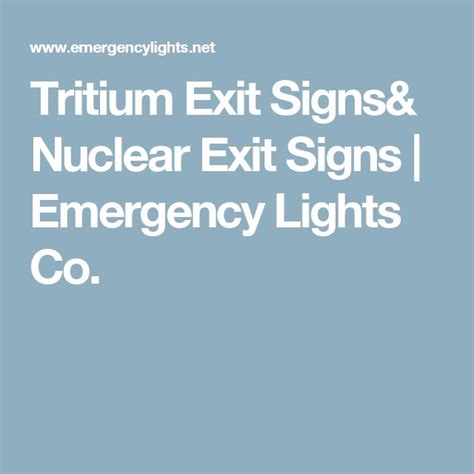 Tritium Exit Signs& Nuclear Exit Signs | Emergency Lights Co. | Exit sign, Emergency lighting ...