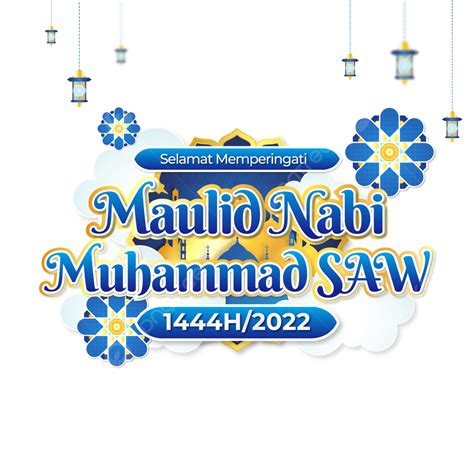 Tema Maulid Nabi 2022, Maulid Nabi 2022, Hari Maulid Nabi 2022, Gambar Maulid Nabi 2022 PNG and ...