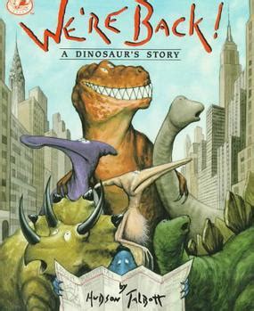 We're Back! A Dinosaur's Story (book) - Wikipedia