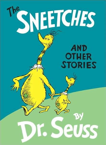 The Sneetches and Other Stories by Dr. Seuss, Seuss (pseud.) |, Hardcover | Barnes & Noble®