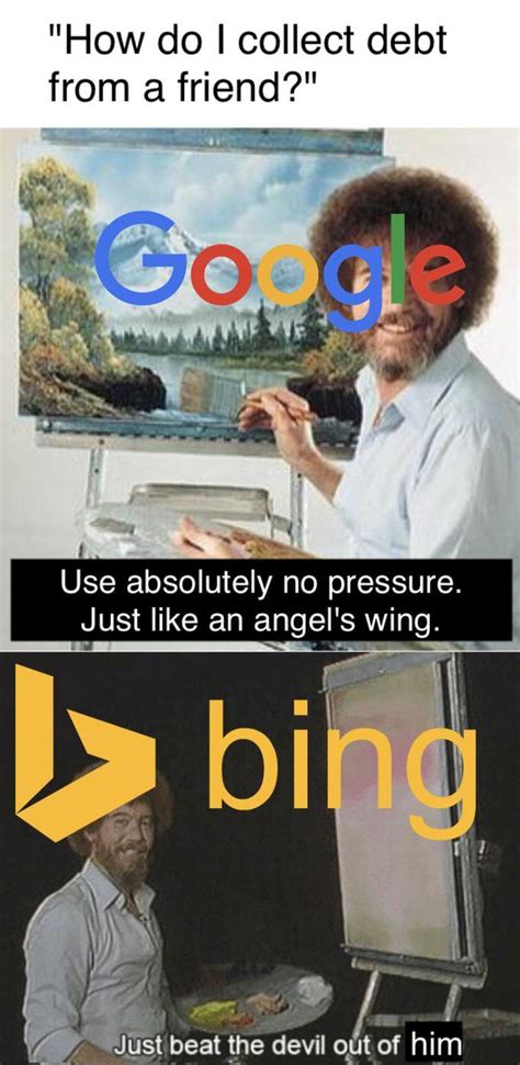 Thanks for the advice bing! | Google vs. Bing | Know Your Meme