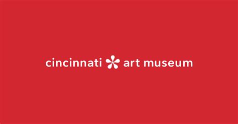 Art, Programs, Events and More - Cincinnati Art Museum