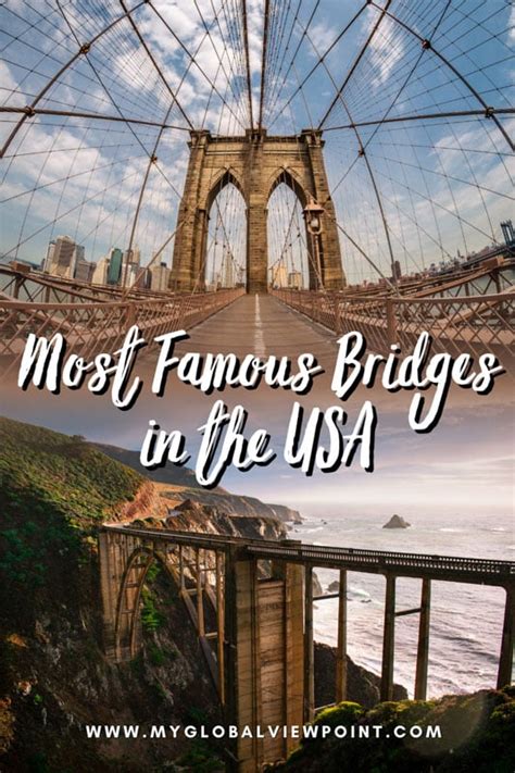 12 Most Famous Bridges in the USA to Cross - Global Viewpoint