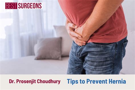 Tips to Prevent Hernia – Dr. Prosenjit Choudhury