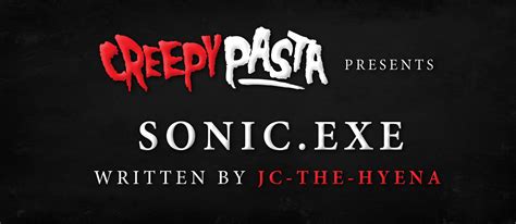 Sonic.exe - Creepypasta