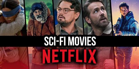 Best Sci-Fi Movies on Netflix Right Now (October 2023)