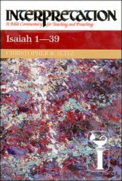 Interpretation: A Bible Commentary for Teaching and Preaching Isaiah: Chapters 1-39 | Logos ...