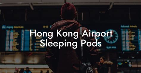 Hong Kong Airport Sleeping Pods - Airports Sleeping Pods