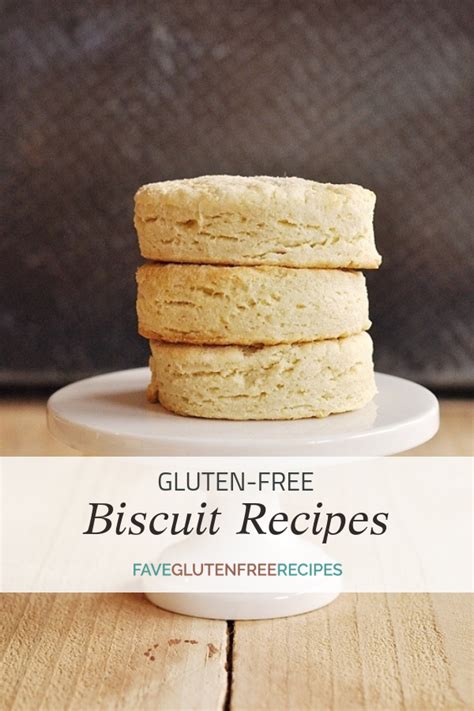 10 Great Gluten Free Biscuit Recipes | FaveGlutenFreeRecipes.com