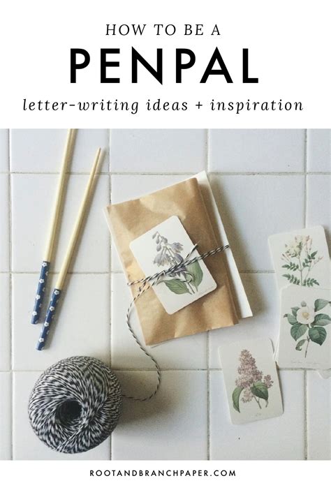 How to be a Pen Pal: Letter Writing Tips + Inspiration — Root & Branch Paper Co.