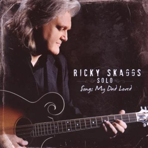 Cashless Discos: Ricky Skaggs Solo - Songs My Dad Loved