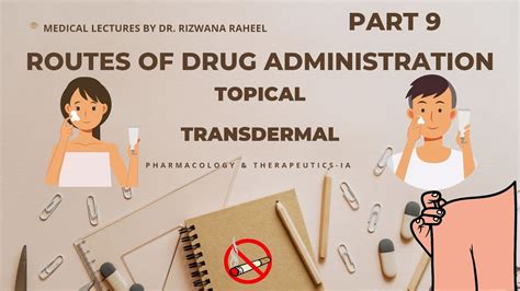 Topical and Transdermal Route of Drug Administration| Lippincott pharmacology | Part 9 - YouTube