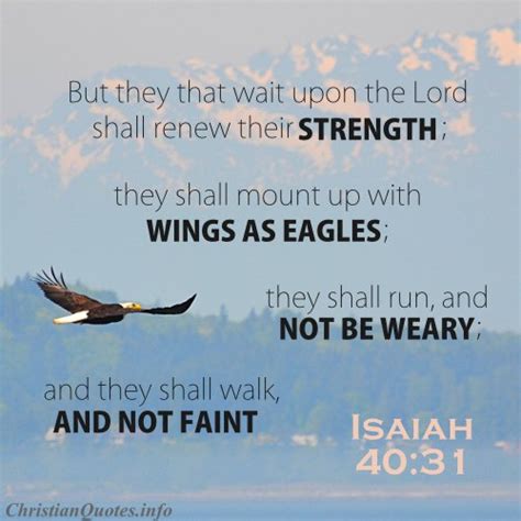 Isaiah 40:31 Scripture - Renewed Strength | ChristianQuotes.info