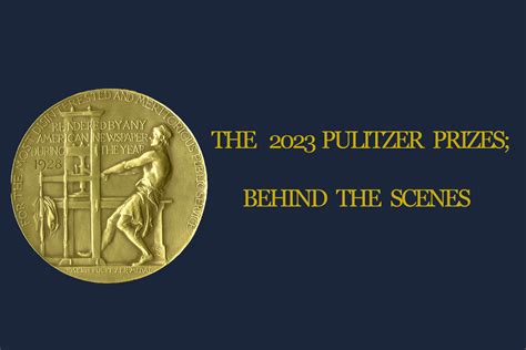 The 2023 Pulitzer Prizes: Behind the Scenes - The Pulitzer Prizes