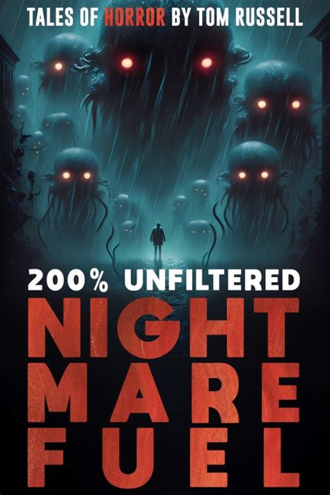 200% Unfiltered Nightmare Fuel – VELOX BOOKS