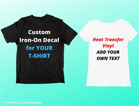 Custom Iron on Vinyl Decals for T-shirts, DECAL ONLY Personalized Heat Transfer Vinyl Decal Add ...