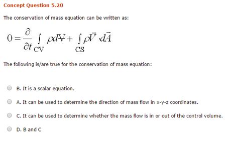 Solved The conservation of mass equation can be written as: | Chegg.com