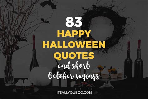 83 Happy Halloween Quotes and Short October Sayings