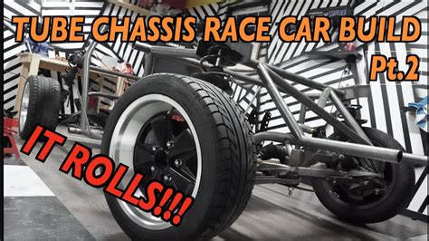 Tube Chassis Race Car Build Pt.2 It Rolls! - YouTube