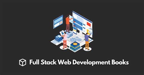 7 Best Books for Full Stack Web Development in 2023 - Programming Cube