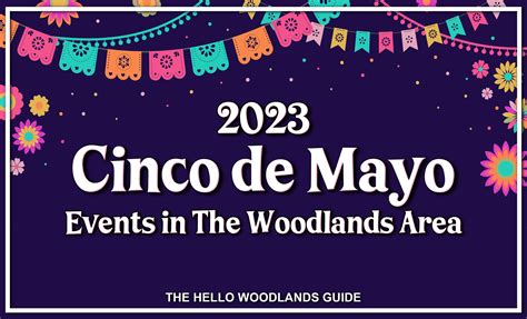 Local Cinco de Mayo Events 2023 - Hello Woodlands